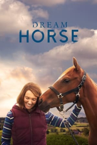 Nonton Dream Horse (2021) Sub Indo di Lk21 Poster