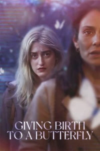 Nonton Giving Birth to a Butterfly (2023) Sub Indo di Lk21 Poster