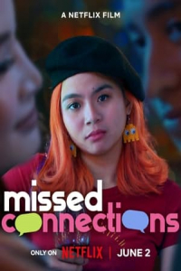 Nonton Missed Connections (2023) Sub Indo di Lk21 Poster