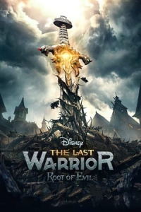 Nonton The Last Warrior: Root of Evil (2021) Sub Indo di Lk21 Poster