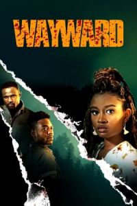 Nonton Wayward (2022) Sub Indo di Lk21 Poster