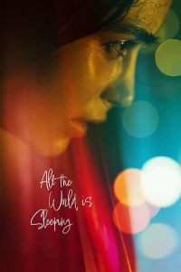 Nonton All the World Is Sleeping (2023) Sub Indo di Lk21 Poster