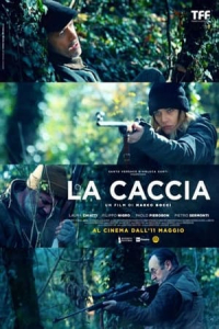 Nonton La caccia (2023) Sub Indo di Lk21 Poster