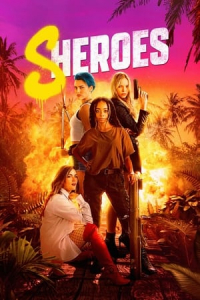Nonton Sheroes (2023) Sub Indo di Lk21 Poster