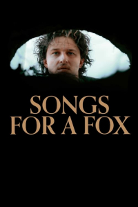 Nonton Songs for a Fox (2021) Sub Indo di Lk21 Poster