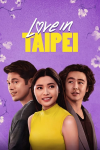 Nonton Love in Taipei (2023) Sub Indo di Lk21 Poster