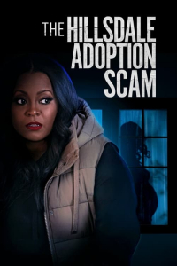 Nonton The Hillsdale Adoption Scam (2023) Sub Indo di Lk21 Poster