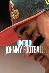 Nonton Untold: Johnny Football (2023) Sub Indo di Lk21 Poster