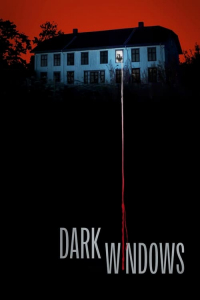 Nonton Dark Windows (2023) Sub Indo di Lk21 Poster