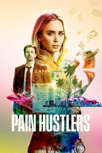 Nonton Pain Hustlers (2023) Sub Indo di Lk21 Poster