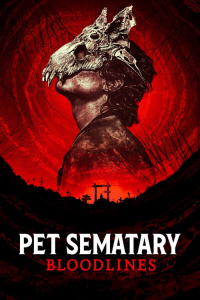 Nonton Pet Sematary: Bloodlines (2023) Sub Indo di Lk21 Poster