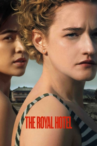 Nonton The Royal Hotel (2023) Sub Indo di Lk21 Poster