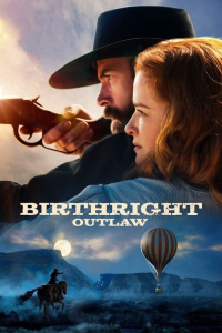 Nonton Birthright Outlaw (2023) Sub Indo di Lk21 Poster