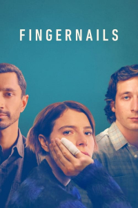 Nonton Fingernails (2023) Sub Indo di Lk21 Poster