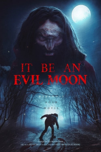Nonton It Be an Evil Moon (2023) Sub Indo di Lk21 Poster