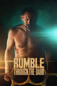 Nonton Rumble Through the Dark (2023) Sub Indo di Lk21 Poster