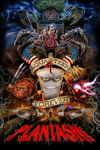 Nonton Aqua Teen Forever: Plantasm (2022) Sub Indo di Lk21 Poster