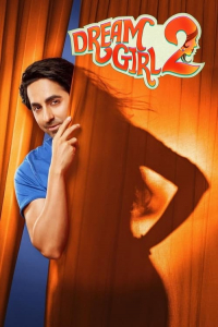 Nonton Dream Girl 2 (2023) Sub Indo di Lk21 Poster