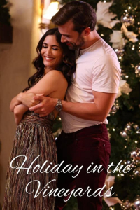 Nonton Holiday in the Vineyards (2023) Sub Indo di Lk21 Poster