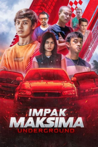 Nonton Impak Maksima Underground (2023) Sub Indo di Lk21 Poster