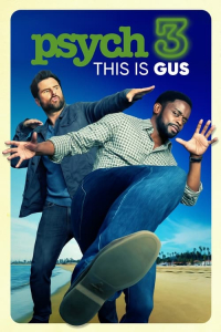Nonton Psych 3: This Is Gus (2021) Sub Indo di Lk21 Poster