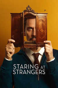 Nonton Staring at Strangers (2022) Sub Indo di Lk21 Poster