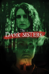 Nonton The Dark Sisters (2023) Sub Indo di Lk21 Poster