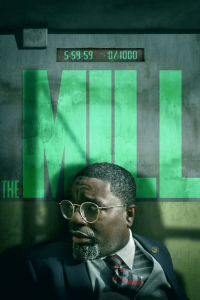 Nonton The Mill (2023) Sub Indo di Lk21 Poster