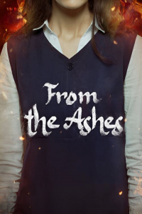 Nonton From the Ashes (2024) Sub Indo di Lk21 Poster