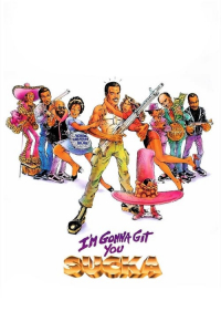 Nonton I'm Gonna Git You Sucka (1988) Sub Indo di Lk21 Poster