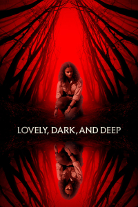 Nonton Lovely, Dark, and Deep (2023) Sub Indo di Lk21 Poster