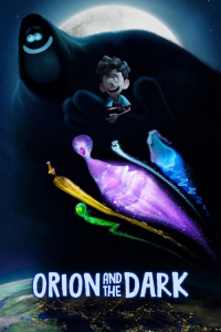 Nonton Orion and the Dark (2024) Sub Indo di Lk21 Poster
