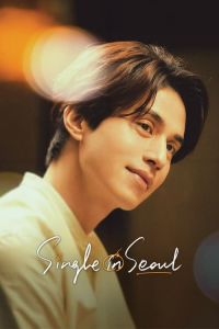 Nonton Single in Seoul (2023) Sub Indo di Lk21 Poster