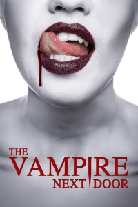 Nonton The Vampire Next Door (2024) Sub Indo di Lk21 Poster