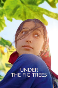 Nonton Under the Fig Trees (2022) Sub Indo di Lk21 Poster
