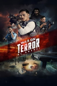 Nonton War on Terror: KL Anarchy (2023) Sub Indo di Lk21 Poster