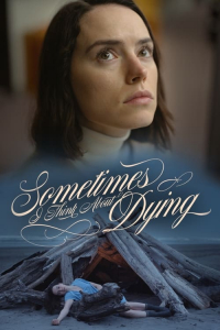 Nonton Sometimes I Think About Dying (2023) Sub Indo di Lk21 Poster