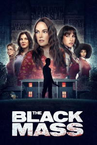 Nonton The Black Mass (2023) Sub Indo di Lk21 Poster