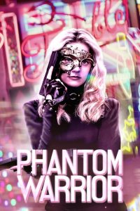 Nonton The Phantom Warrior (2024) Sub Indo di Lk21 Poster