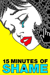 Nonton 15 Minutes of Shame (2021) Sub Indo di Lk21 Poster