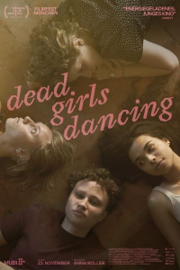 Nonton Dead Girls Dancing (2023) Sub Indo di Lk21 Poster