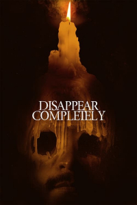 Nonton Disappear Completely (2024) Sub Indo di Lk21 Poster