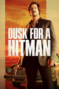 Nonton Dusk for a Hitman (2023) Sub Indo di Lk21 Poster