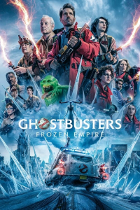 Nonton Ghostbusters: Frozen Empire (2024) Sub Indo di Lk21 Poster