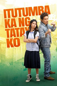 Nonton Itutumba ka ng tatay ko (2024) Sub Indo di Lk21 Poster