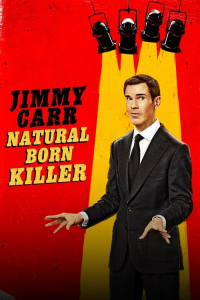 Nonton Jimmy Carr: Natural Born Killer (2024) Sub Indo di Lk21 Poster