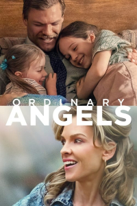Nonton Ordinary Angels (2024) Sub Indo di Lk21 Poster