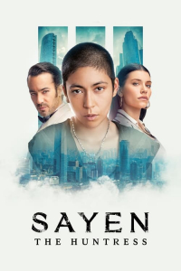 Nonton Sayen: The Huntress (2024) Sub Indo di Lk21 Poster