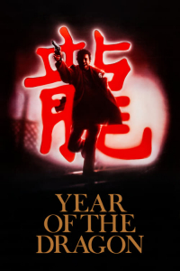 Nonton Year of the Dragon (1985) Sub Indo di Lk21 Poster