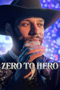 Nonton Zero to Hero (2024) Sub Indo di Lk21 Poster